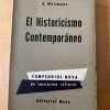 El Historicismo Contemporaneo - Waismann, A. (F4)