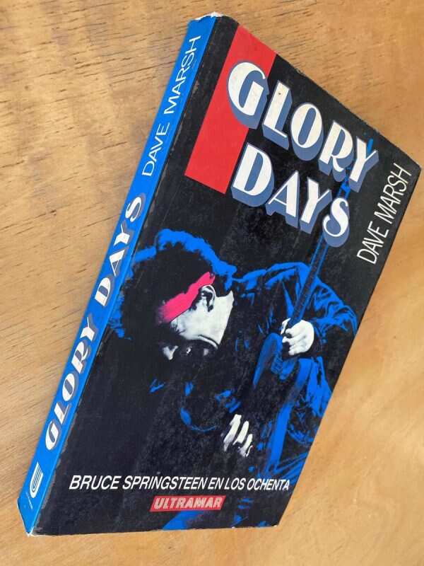 Glory Days. Bruce Springsteen En Los Ochenta - Marsh (j2) - Image 4
