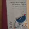 La Privatizacion De Las Telecomu- Walter; Senen Gonzalez (i6