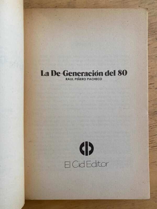 La Degeneracion Del 80 - Piñero Pacheco, Raul (k3) - Image 2