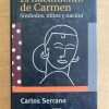 El Nacimiento De Carmen - Serrano, Carlos (e3)