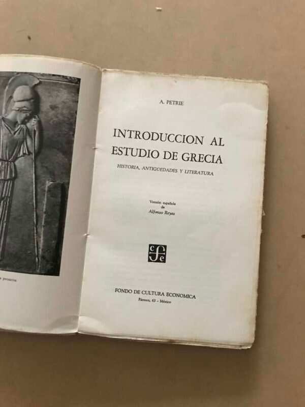 Introduccion Al Estudio De Grecia - Petrie, A. (v5) - Image 2