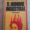 El Hombre Industrial - Burns, Tom (k3)
