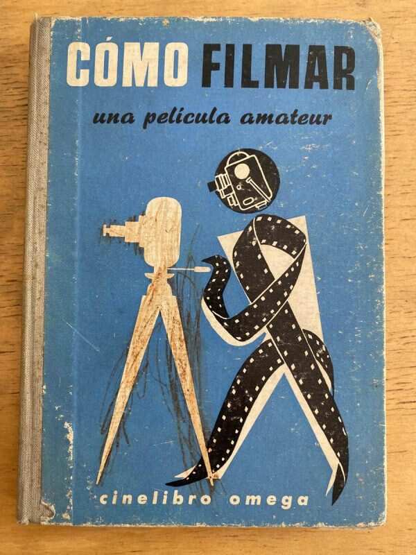 Como Filmar Una Pelicula Amateur - Wain, G. (k3)
