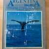 Argentina Inedita. Patagonia Y Tierra Del Fuego - Merlo (U0)