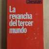 La Revancha Del Tercer Mundo - Chesnais, Jean Claude (j2)