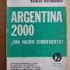 Argentina 2000, Una Nacion Semidesierta? - Raymundo, B. (i1)