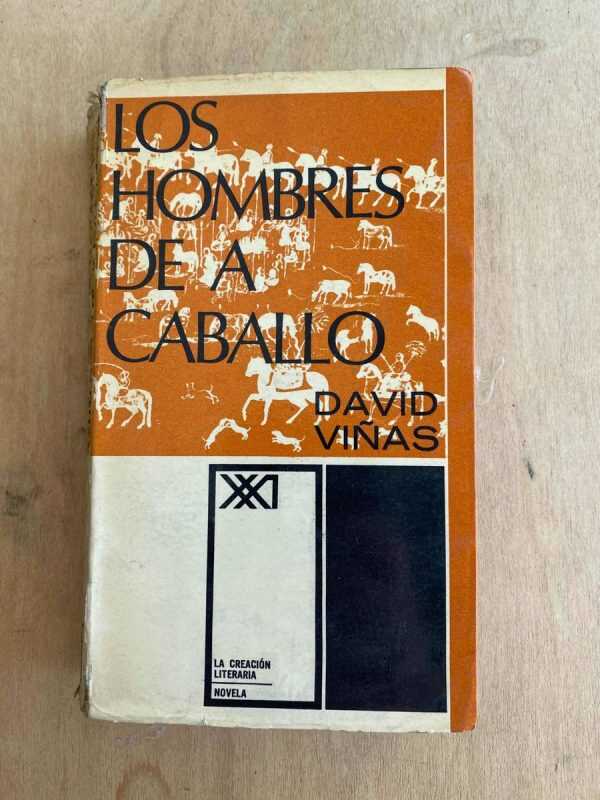 Los Hombres De A Caballo - Viñas, David (t4)