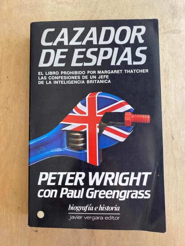 Cazador De Espias - Wright, Peter (v5)