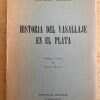Historia Del Vasallaje En El Plata - Llanos, Alfredo (g1)