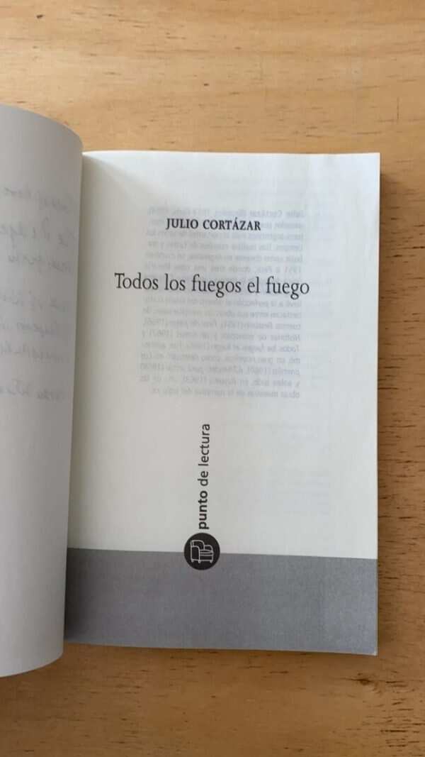 Todos Los Fuegos El Fuego - Cortazar, Julio (u3) - Image 3