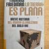 La Tierra Es Plana - Friedmann, Thomas (g7)