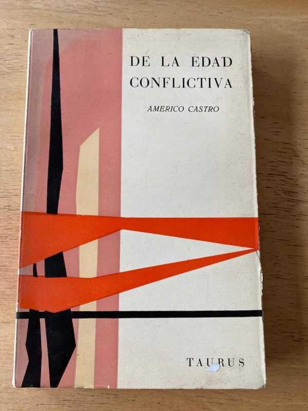 De La Edad Conflictiva - Castro, Americo (q1)