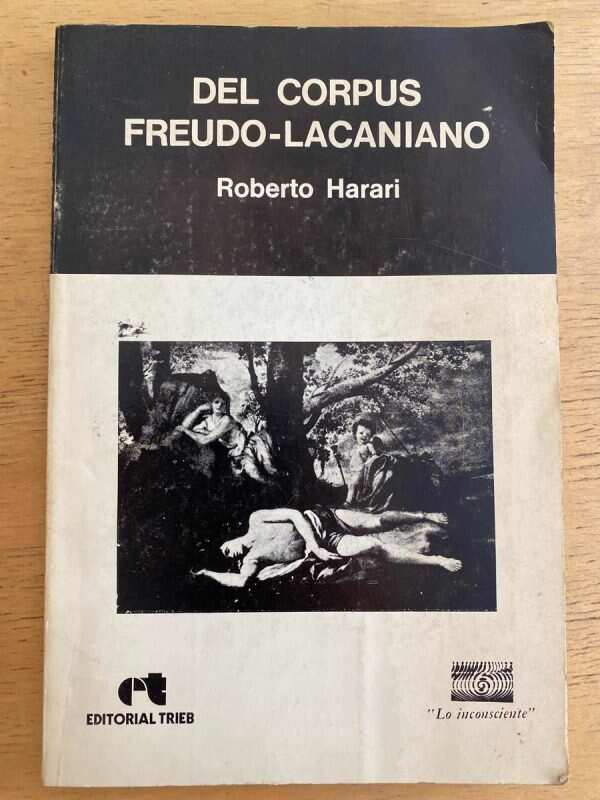 Del Corpus Freudo - Lacaniano - Harari, Roberto (k2)