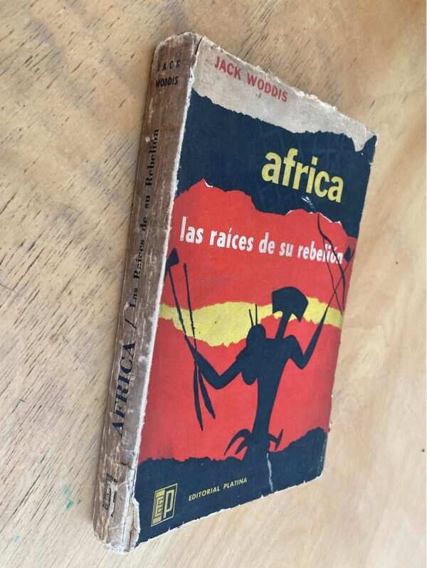 Africa Las Raices De Su Rebelion (k6) - Woddis, Jack (k6) - Image 4