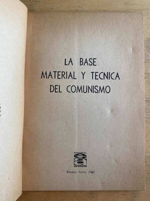La Base Material Y Tecnica Del Comunismo (h4) - Image 2