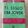El Siglo Era Joven - Aragon, Louis (c3)