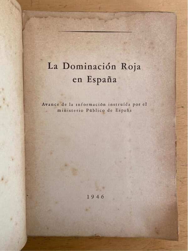La Dominacion Roja En España - Otra Guerra Civil En Esp (q5) - Image 2