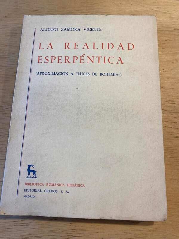 La Realidad Esperpentica - Zamora Vicente (v4)
