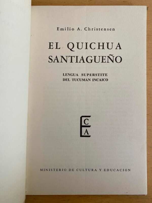 El Quichua Santiagueño - Christensen, Emilio A. (U4) - Image 2
