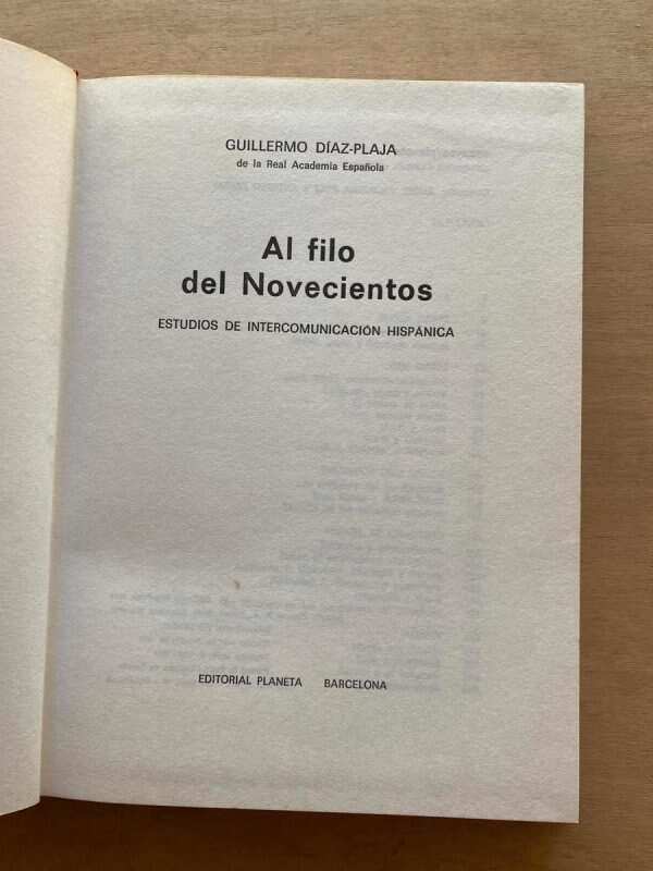 Al Filo Del Novecientos - Diaz Plaja, Guillermo (A3) - Image 2