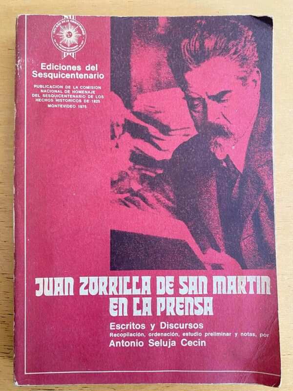 Juan Zorrilla De San Martin En La Prensa - Seluja Cecin (j3)