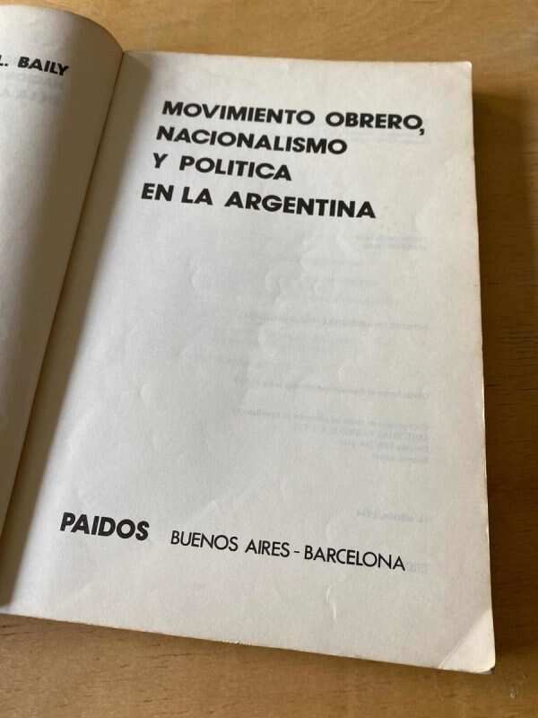 Movimiento Obrero, Nacionalismo Y Politica En - Baily (F4) - Image 2