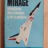 Mirage Espejismo De La Tecnica Y De- Perez San Emeterio (i3)