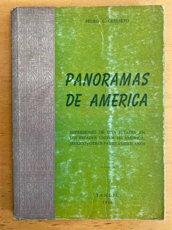 Panoramas De América- Cereseto, Pedro L. (j3)