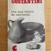 Una Vieja Historia De Caminantes - Costantini, Humberto (h1)