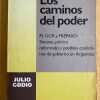 Los Caminos Del Poder - Godio, Julio (j3)