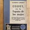 Godoy En La España De Los Majos - Cimorra, Clemente (k6)