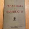 Psicologia De Sarmiento - Rojas, Nerio (C6)