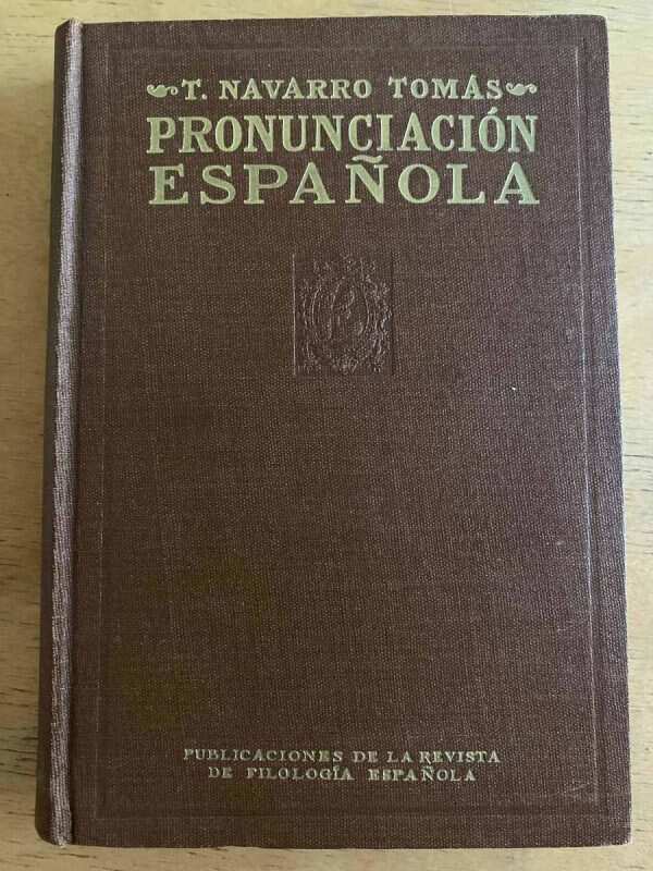 Manual De Pronunciacion Española - Navarro, Tomas (h6)