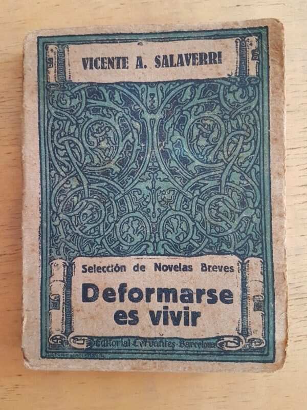 Deformarse Es Vivir - Salaverri, Vicente (k4)