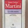 La Vida Entera - Martini, Juan Carlos (dd2)