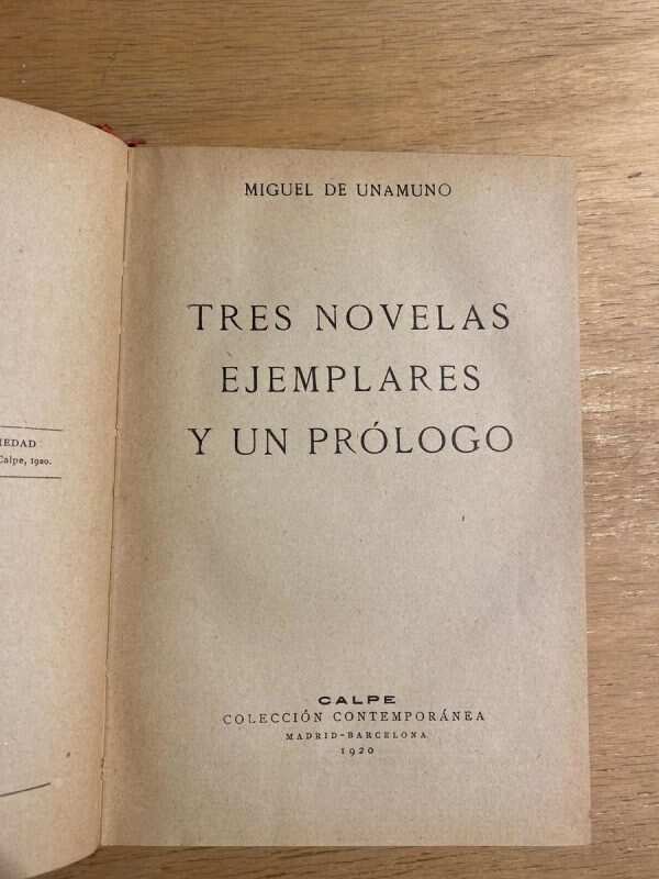 Tres Novelas Ejemplares Y Un Prologo - De Unamuno (O1)