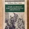 Viaje A Caballo Por Las Provincias Argentinas- Mac Cann (p6) - Image 2