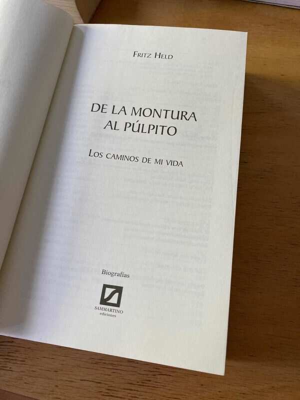 De La Montura Al Pulpito, Los Caminos De Mi Vida - Held (b6) - Image 2
