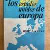 Por Los Estados Unidos De Europa - Larraz, Jose (g1)
