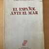 El Español Ante El Mar - Alvarez Arenas, Eliseo (d2)