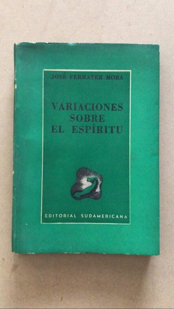Variaciones Sobre El Espiritu - Ferrater Mora, Jose (v3)