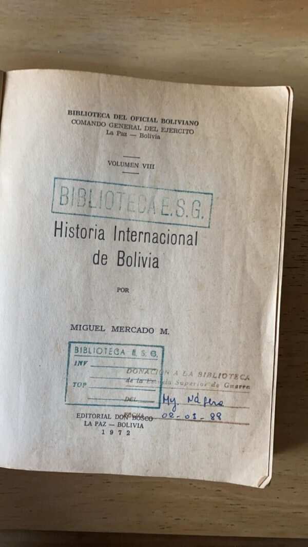 Historia Internacional De Bolivia - Mercado, Miguel (r4) - Image 2