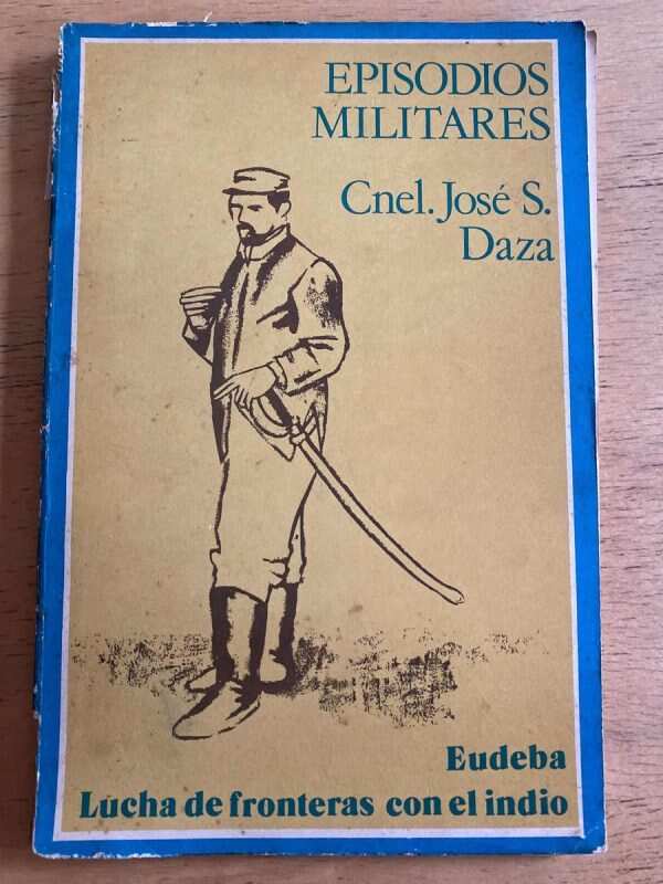 Episodios Militares - Daza, Jose (h5)