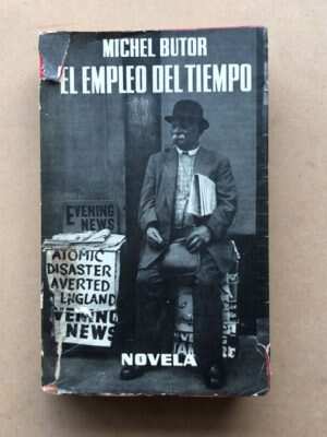 El Empleo Del Tiempo - Butor, Michel (ñ2)