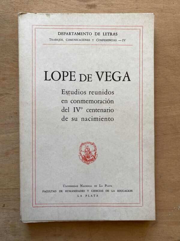 Lope De Vega. Estudios Reunidos En Conmemoracion Del Iv (W2)