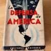La Defensa De America - Cheradame, Andre (q1)