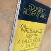 Los Intelectuales Frente A La Guerra Y Paz- Rosenzvaig (j1) - Image 4