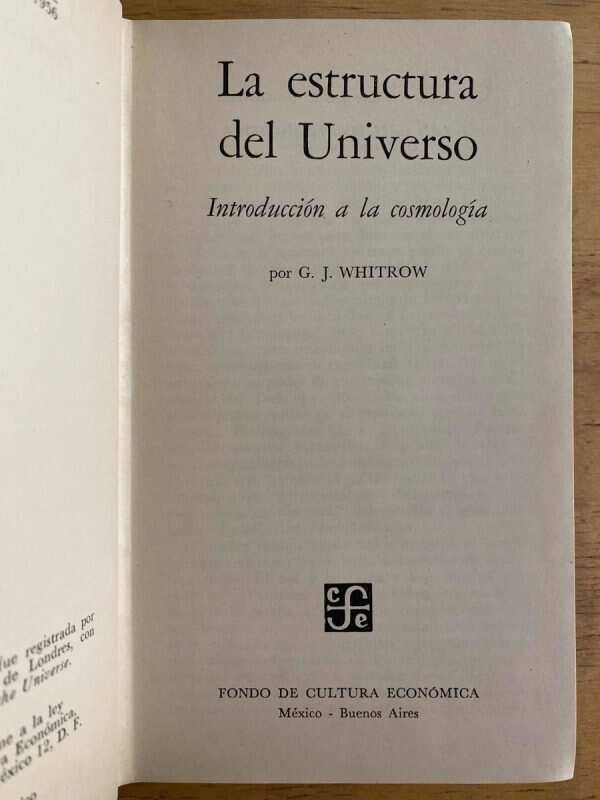 La Estructura Del Universo - Whitrow, G.j. (k4) - Image 2