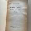 Carlos Gardel. Su Vida, Su Musica, Su Epoca - Collie (D7) - Image 2